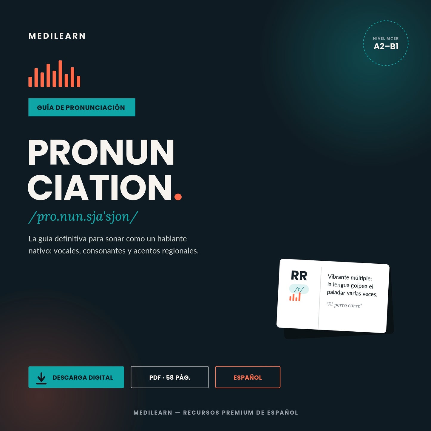 Pronunciation Guide — Guía de Pronunciación Española (PDF, 58 páginas)
